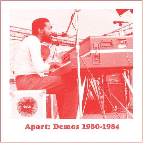 Andre Gibson- Apart: Demos (1980-1984)